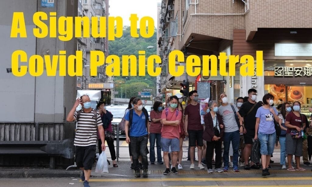 Blog Post: A Signup to Covid Panic Central